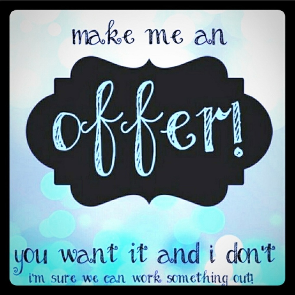 Make me an offer! Bundles welcome too!